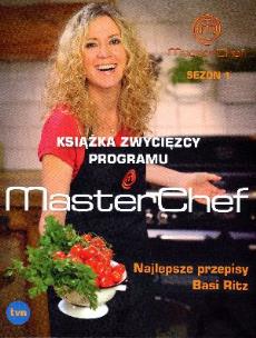 Okładka książki Najlepsze przepisy Basi Ritz. MasterChef