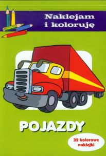 Okładka książki Naklejam i koloruję - Pojazdy