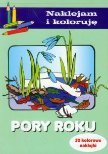 Okładka książki Naklejam i koloruję - Pory roku