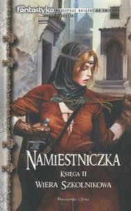 Okładka książki Namiestniczka Księga II Dzieci pogranicza