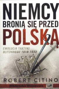 Okładka książki Niemcy bronią się przed Polską