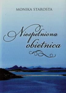 Okładka książki Niespełniona obietnica