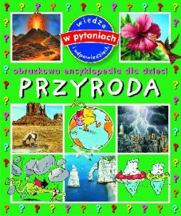 Okładka książki Obrazkowa encyklopedia dla dzieci - Przyroda TW