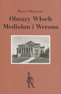 Okładka książki Obrazy Włoch Mediolan i Werona