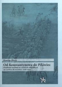 Okładka książki Od Konstantynowa do Piławiec. Działania wojenne...