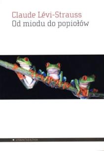 Okładka książki Od miodu do popiołów