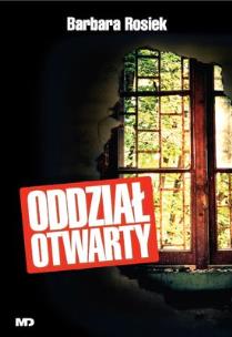 Okładka książki Oddział otwarty