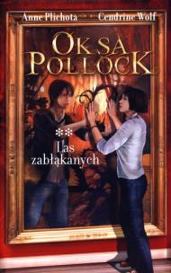 Okładka książki Oksa Pollock: Las zabłąkanych