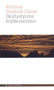 Okładka książki Okultystyczne źródła nazizmu