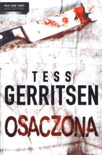 Okładka książki Osaczona - Tess Gerritsen