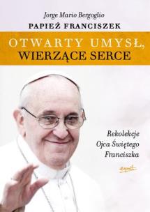Okładka książki Otwarty umysł, wierzące serce