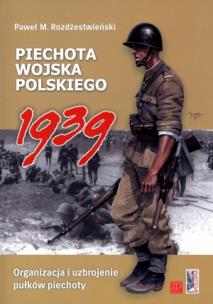 Okładka książki Piechota wojska polskiego 1939