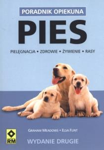 Okładka książki Pies. Poradnik opiekuna Wyd. II