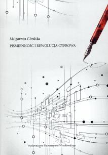 Okładka książki Piśmienność i rewolucja cyfrowa