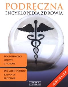 Okładka książki Podręczna encyklopedia zdrowia Zysk i S-ka
