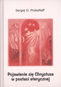 Okładka książki Pojawienie się Chrystusa w postaci eterycznej