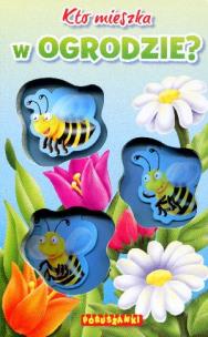 Okładka książki Poruszanki - Kto mieszka w ogrodzie?