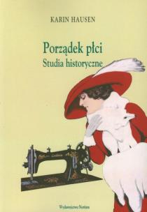 Okładka książki Porządek płci Studia historyczne
