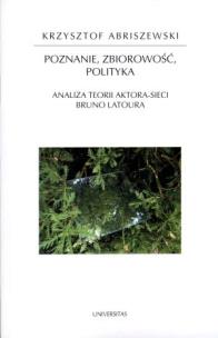 Okładka książki Poznanie, zbiorowość, polityka
