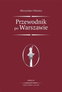 Okładka książki Przewodnik po Warszawie reprint 1937