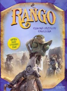 Okładka książki Rango. Filmowe przygody kameleona