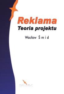 Okładka książki Reklama Teoria projektu
