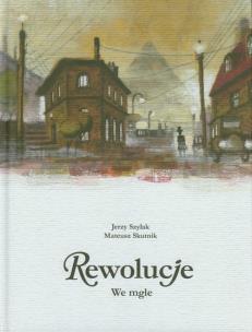 Okładka książki Rewolucje 7 We mgle