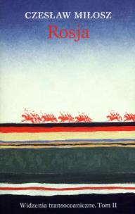 Okładka książki Rosja Widzenia transoceaniczne tom 2