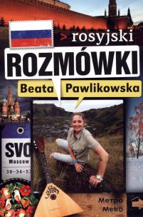 Okładka książki Rozmówki rosyjski - Beata Pawlikowska