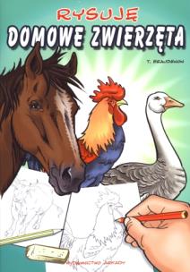 Okładka książki Rysuję domowe zwierzęta