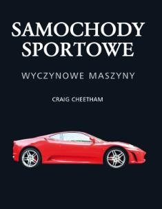 Okładka książki Samochody sportowe. Wyczynowe maszyny