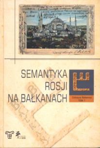 Okładka książki Semantyka Rosji na Bałkanach