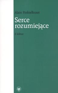 Okładka książki Serce rozumiejące Z lektur