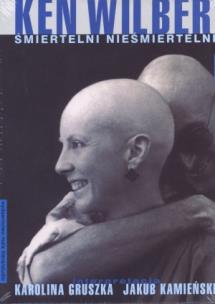 Okładka książki Śmiertelni nieśmiertelni - Ken Wilber CD MP3 - Audiobook