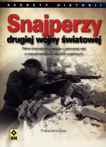 Okładka książki Snajperzy II Wojny Światowej