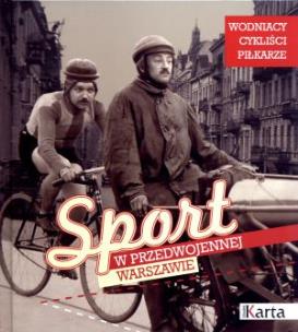 Okładka książki Sport w przedwojennej Warszawie