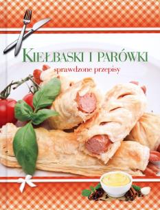 Okładka książki Sprawdzone przepisy - Kiełbaski i parówki