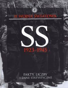 Okładka książki SS 1923-1945. Fakty, liczny i dane statystyczne