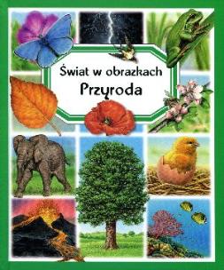 Okładka książki Świat w obrazkach - Przyroda TW
