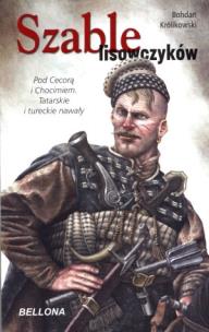 Okładka książki Szable Lisowczyków - Bohdan Królikowski