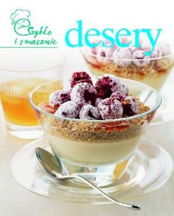 Okładka książki Szybko i smacznie - Desery