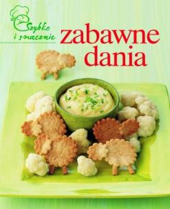 Okładka książki Szybko i smacznie - Zabawne dania