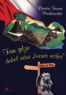 Okładka książki Tam gdzie diabeł mówi 'buenas noches'