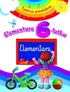 Okładka książki Tęczowe przedszkole - Elementarz 6-latka