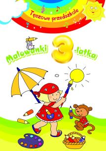 Okładka książki Tęczowe przedszkole - Malowanki 3-latka