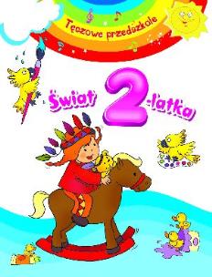 Okładka książki Tęczowe przedszkole - Świat 2-latka