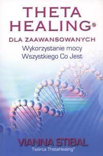Okładka książki Theta Healing dla zaawansowanych