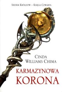 Okładka książki Trylogia siedmiu królestw T4 - Karmazynowa korona
