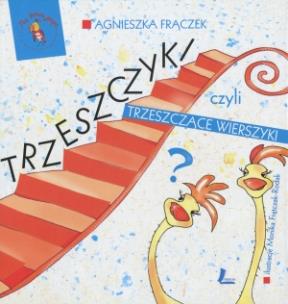 Okładka książki Trzeszczyk czyli trzeszczące wierszyki