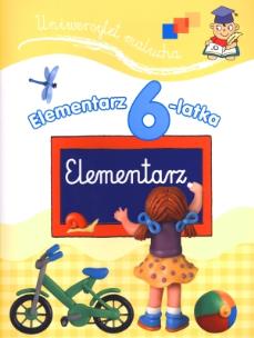 Okładka książki Uniwersytet malucha. Elementarz 6-latka.